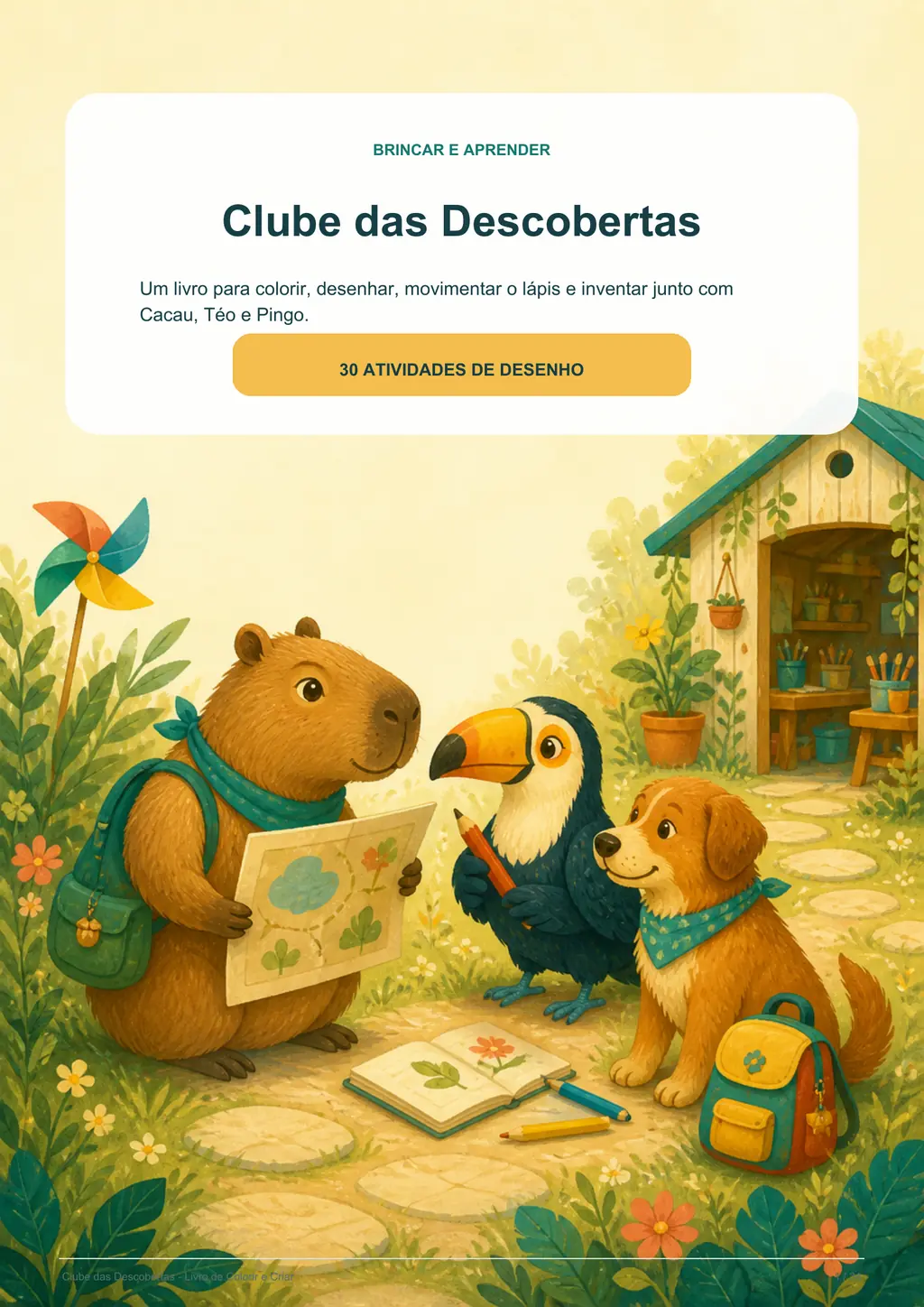 Capa original do Clube das Descobertas com Cacau, Téo e Pingo